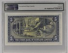 Scotland P s817a 3 11 52 Au Pmg55 Epq Union Bank Of Scotland 5 Pounds B 742 013