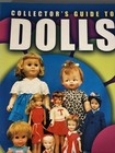 Collector s Guide To Dolls Of The 1960s And 1970s  Identification   Values