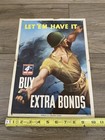 Wwii Ww2 Us  let  em Have It  Original War Bond Poster  Dated 1943 