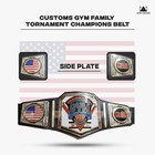 New Customs Gym Family Tornament Champions Belt send Us Logo Design For All Club