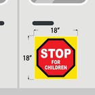 Stop For Children Octagon Sign - Ice Cream Truck Decal - Vinyl Sticker 18 x18 