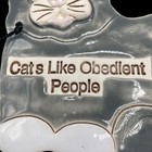 Smoky Mountain Pottery Smp Cat Shaped Sign Cats Like Obedient People 1993