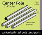 20 Wide Weekender Tents Center Pole Replacement Heavy Duty 12 75ft Steel