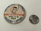 1954 Karnes County Tx Centennial Sisters Of The Swish Cosmetics Permit Button