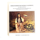 2006 Indian Baskets Of California Book First Edition Signed By Ralph Shanks