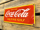 Vintage 12x5 5  Drink Coca Cola Refresh  Coke Soda Pop Porcelain Oil Gas Sign