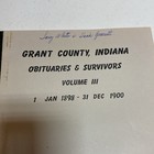 Grant County Indiana Obituaries   Survivors 1898 1899 1900 Volume Iii