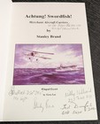 Signed X 5 Achtung  Swordfish  Merchant Aircraft Carriers 2005 Brand Wwii Pilot 