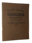 Plat Book Of Charlevoix County Michigan Maps Townships Cities Towns 1901 1976