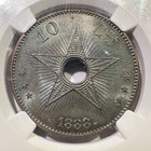 1888 Belgian Congo Free State Leopold Ii 10 Centimes Ngc Ms63bn Toned Luster 