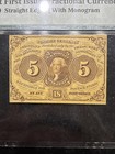 First Issue 5 Cents Fractional Currency Fr  1230 Pmg Ch Au53 Epq Straight Edge
