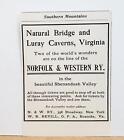 1904 Norfolk   Western Railway Natural Bridge Luray Caverns Virginia Print Ad