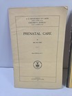 1920s Antique Baby Care Booklet Lot Prenatal Feeding Infant Health Ephemera