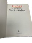 Singer Sewing Reference Library Decorative Machine Stitching Instruction Book