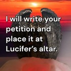 Lucifer Offerings - I Will Write Your Petition And Place It At My Lucifer Altar