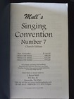 Mull s Singing Convention Number 7 Church  Gospel Songs