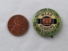 Vintage Hub Mark Rubbers Advertising Pin Pinback Whitehead   Hoag Antique Shoe