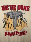 Vintage 1990   s Single Stitch    we re Done Kuwaiting    Desert Storm T-shirt