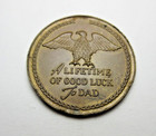 1955 Hickok Father Of The Year Award - A Lifetime Of Good Luck Vintage Token