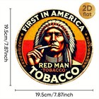  2d Flat  1pc Vintage Red Man Tobacco Tin Metal Signs 8x8 Inch  2d Flat  Ameri