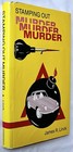 Stamping Out Murder     Jim Linck     1986 Detroit Labor Novel     Uaw Local 1264     Hc