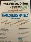 Vintage Trails Illustrated Topo Maps   Vail  Frisco  Dillon Colorado  108  1991 
