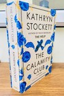The Calamity Club By Kathryn Stockett New Stock Premium Quality Usa Stock