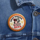 Chief Oshkosh Supreme Pilsener Beer Wisconsin Brewing Arrowhead Pinback Button