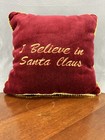 Christmas Pillow I Believe In Santa Claus Red Velvet Gold Rope Trim 11x11 Square