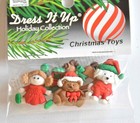 Christmas Toys   Dress It Up Holiday Shank Buttons   Bear   Train   Doll - Dog