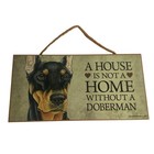 Doberman Pinscher Sign And Ty Beanie Baby Dog A House Is Not A Home Without A   