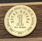 Hotel Nevada Casino 1980  1 One Dollar Gaming Slot Token - Ely  Nv