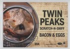 2019 Rittenhouse Twin Peaks Archives Scratch-n-sniff Bacon   Eggs  ss4 0f4i