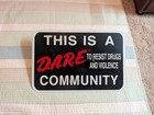 Vintage D a r e  Community Metal Road Sign  resist Drugs   Violence  18 x12 