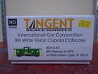 Tangent Burlington Northern International Wide Vision Cupola Caboose 60312 Ho Bn
