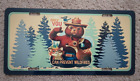 Smokey Bear Metal License Plate  6 x12  Only You  Usa Made  Forest Service