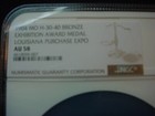 1904 Louisiana Purchase Exposition Bronze Award Medal  Ngc Case Graded Au 58
