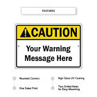 Custom Sign Caution Your Warning Wording Sign Personalized Aluminum Metal Sign