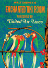 Enchanted Tiki Room Birds Walt Disney World United Airlines Adventureland Poster