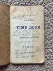 Antique 1910 s Time Work Log Hourly Wage Book North Carolina Farming History