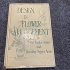 Design In Flower Arrangement Book 1950 Printed In Usa