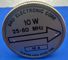 Bird 43 Thruline Wattmeter Element 10w 10a 25-60mhz