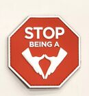 Stop Being A Vagina Morale Patch Suck It Up Military Police Tactical Gear Pvc 3d