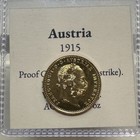 Austria  1915 Gold 1 Ducat  restrike    Bu Ms Proof 