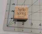 Stampin Up   Wood Mounted Rubber Stamp  hello Spring   Dated 1997 Crafts