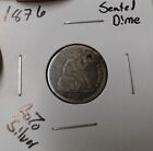 1876 Seated Liberty Dime  Holed Damage
