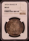 1873-a France Silver 5 Francs - Ngc Ms63 - Great Toning   Luster  Choice Coin 