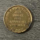 Vintage Moose Lodge Token 25th Anniversary Jack Stoehr