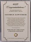 2025 Pieces Of The Past Pirates George Lowther Handwritten Document Relic