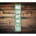 Make Love Not War Metal Street Sign Peace Lover Symbol Wall Mounted Decor Plaque